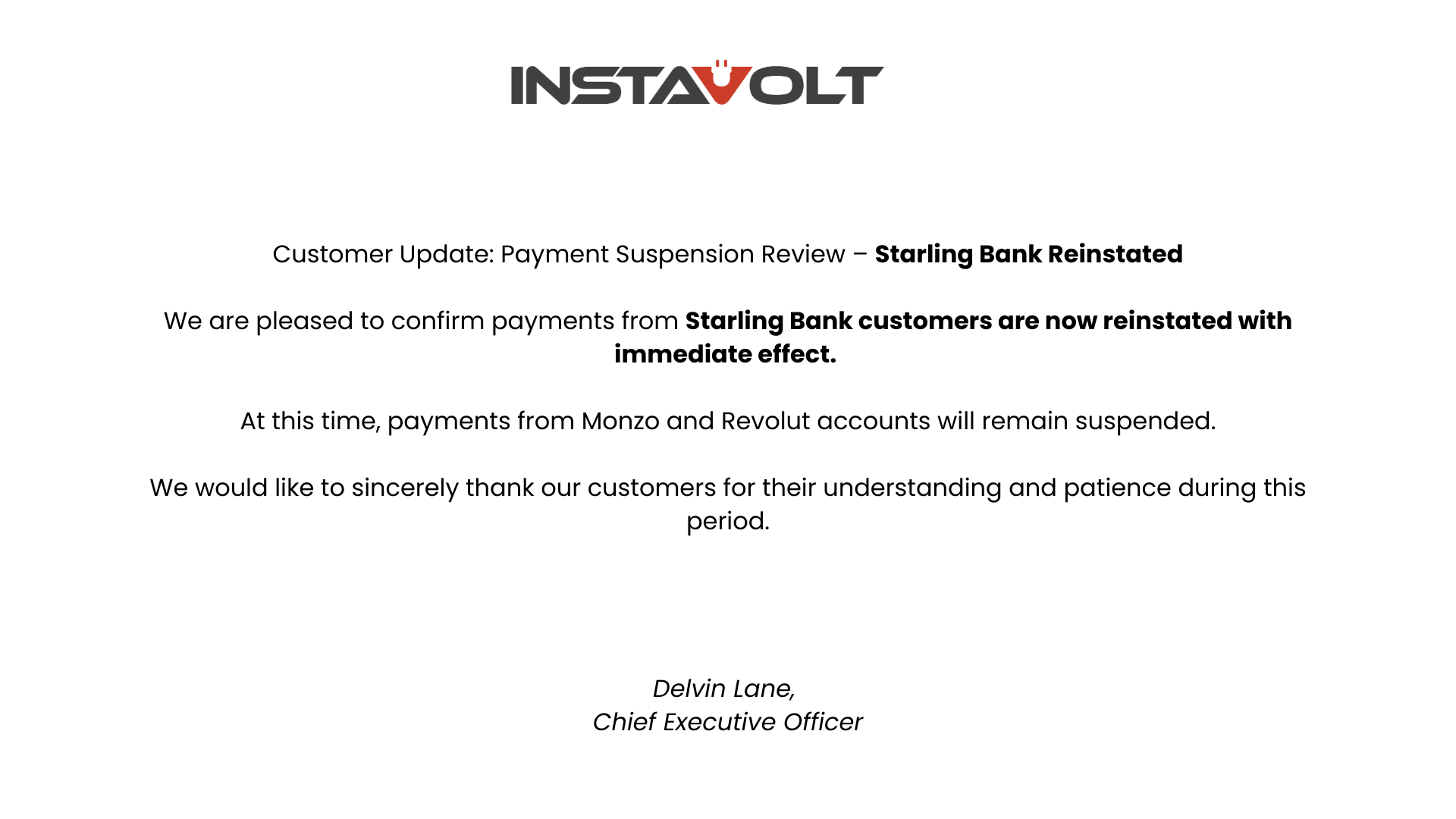 InstaVolt Customer Update Payment Suspension Review Starling Bank Reinstated